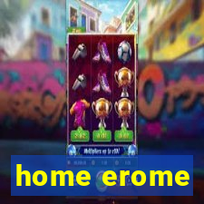 home erome